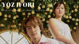 Уриб турсанг эди хаста юрагим  | Yoz ifori 여름향기 Summer Scent korean dorama in uzbek language