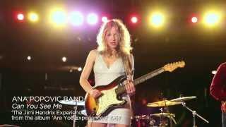 Ana Popovic - Can You See Me [OFFICIAL MUSIC VIDEO]