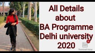 What is BA Programme ?  || All Details about BA programme || Best Course for IAS || Delhi University