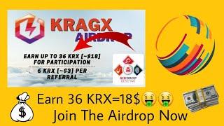 Earn 36 KRX=18$Join Now