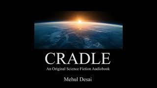 CRADLE - Teaser #sciencefiction #scifi #audiobook #audiodrama