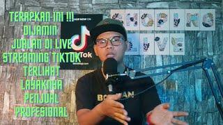 TIPS MENGUASAI JALANYA LIVE JUALAN PRODUK DI TIKTOK  #tiktoktutorial