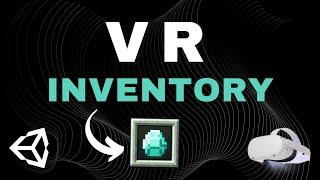 Unity VR Development for Oculus Quest: Inventory