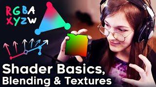 Shader Basics, Blending & Textures • Shaders for Game Devs [Part 1]