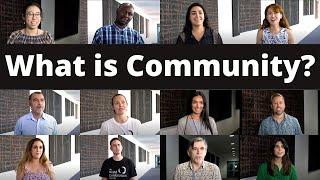 What is Community?