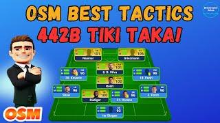 OSM BEST TACTICS 2024: 442B TIKI TAKA 