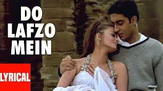 Do Lafzo Mein Lyrical Video | Dhaai Akshar Prem Ke | Aishwarya Rai, Abhishek Bacchan