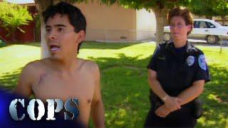 Naked Suspects To Domestic Disputes | Cops TV Show