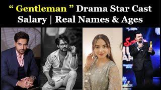 Gentleman Drama Cast Salary | Real Names & Ages | Green TV
