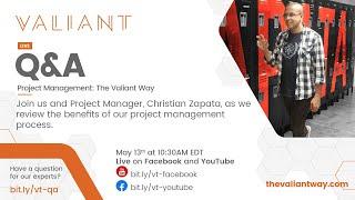Project Management: The Valiant Way