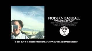 Modern Baseball - "Wedding Singer" (Official Audio)