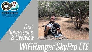 WiFiRanger SkyPro LTE (Take 2) - Extended Wi-Fi & RV Roof Cellular: First Impressions and Overview