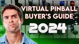 Virtual Pinball Buyers Guide 2024