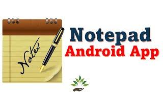 How to use the Notepad App on Android Phone