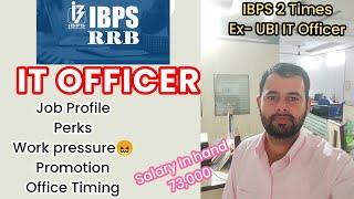 IBPS RRB IT Officer Job Profile | Salary | Promotion | Job Location