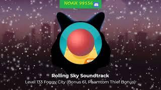 Rolling Sky Bonus 61 Foggy City (Level 133) Soundtrack [OFFICIAL]