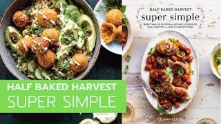 Cookbook Recommendations | Half Baked Harvest Super Simple