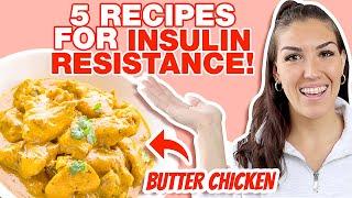 Insulin Resistance DINNER Recipes 2022 (Food to REVERSE Insulin Resistance and Lose Weight!)