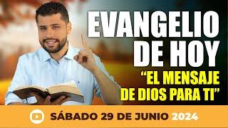EVANGELIO DE HOY ️ SÁBADO 29 DE JUNIO 2024 ¡EL MENSAJE DE DIOS PARA TI! 