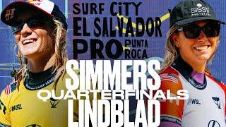 Caitlin Simmers vs Sawyer Lindblad | Surf City El Salvador Pro 2025 - Quarterfinals