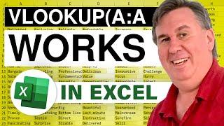 Excel - VLOOKUP(A:A, works! - Episode 1764