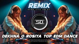 DEKHNA O ROSIYA REMIX _ TOP DANCING DJ REMIX _BENGAL EDM REMIX _ DJ SIDAY REMIX 2025 NEW