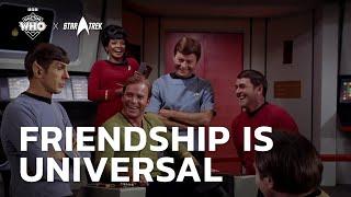 Star Trek x Doctor Who | Friendship Is Universal | StarTrek.com