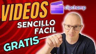 Crea videos de forma fácil y sencilla con CLIPCHAMP. Tutorial paso a paso.  TOTALMENTE GRATIS.