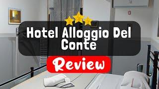 Hotel Alloggio Del Conte Naples Review - Should You Stay At This Hotel?