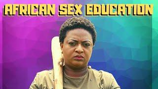 HOW NIGERIAN AFRICAN PARENTS TALK TO THEIR KIDS ABOUT SEX & SEXUALITY!