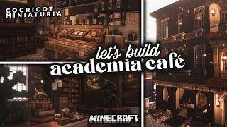 * ˚ Building The Academia Café! ┊Aesthetic Minecraft with Cocricot Miniaturia Mods