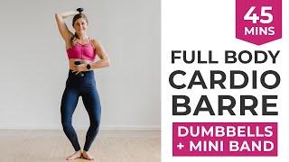 45-Minute Cardio Barre Workout | Intense Barre Workout with Optional Dumbbells