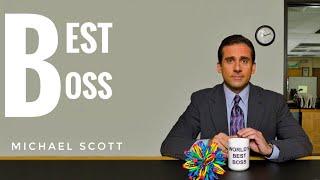 Michael Scott || "Best Boss ever" || The office