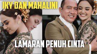 IKY DAN MAHALINI LAMARAN PENUH CINTA