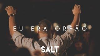 Cia. SALT - Eu Era Órfão (Cover Nel Braga)