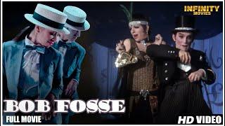 Bob Fosse : Its Showtime - Full Movie | Biography Movie