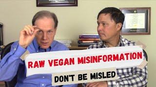 Don't Be Misled By Misinformation Spread in the Raw Vegan Community