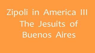 Zipoli in America III.  The Jesuits of Buenos Aires (Andreas Osiander 2021)