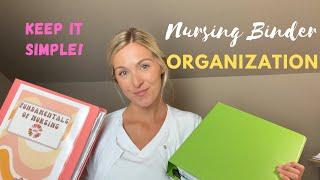 HOW TO ORGANIZE YOUR NURSING SCHOOL BINDER | FIRST YEAR NURSING STUDENT