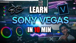 Learn Sony Vegas in 10 Min...| Video Editing for Beginners | [Hindi]