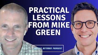 Eight Things We Learned from Our Interview with Mike Green | Practical Takeaways for Investors