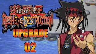 Yu-Gi-Oh! Reshef of Destruction Upgrade Part 2: Duke be Devlin