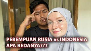Perbedaan perempuan Rusia sama Indonesia | Kenapa Suami Indonesia suka sama perempuan Rusia