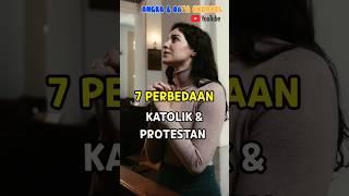 7 Perbedaan Katolik & Protestan #shorts #youtubeshorts #kristen #katolik #protestan #yesus #viral