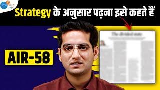 Strategy के अनुसार (रोज़ाना) ऐसे पढ़ा ! | Vaibhav Anand Sharma (Rank 58) | UPSC Strategy | Josh Talks