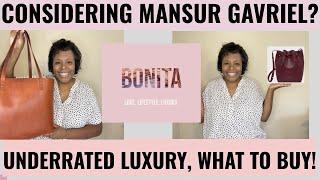 MANSUR GAVRIEL || BUYING YOUR FIRST BAG, CONSIDER THESE! || WATCH THIS! || UNDERRATED LUXURY BRANDS!