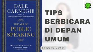 Tips Berbicara di Depan Umum | The Art of Public Speaking