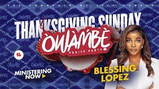 Fountain TV: Owambe Praise Party | Blessing Lopez