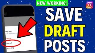 How to Save Draft Posts on Instagram (2024)