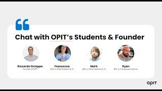 A success story: OPIT Chat with Students & the Founder